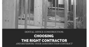 Dental Office Contractor