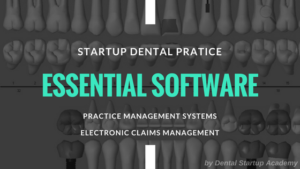 Software for Startup Dental Practice